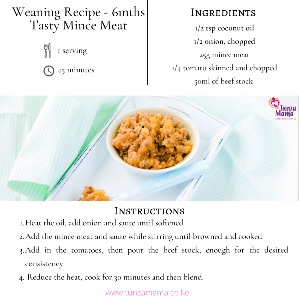 Weaning recipe for baby aged 6 months and above. Shows steps for making delicious mince meat